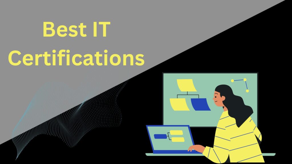 Best It Certifications For All Career Stages