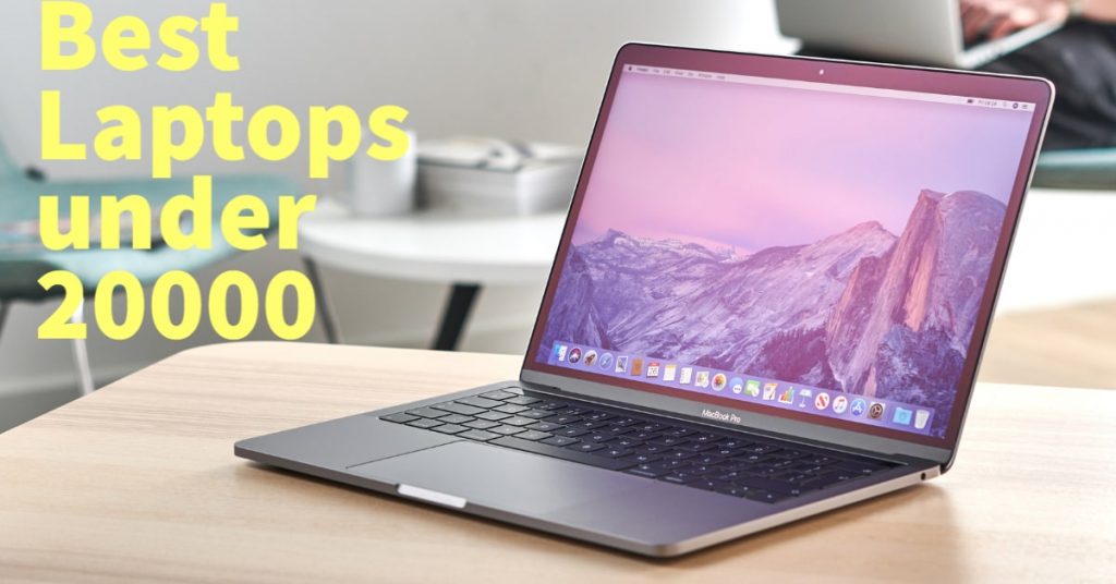 Best Laptops Under 20000