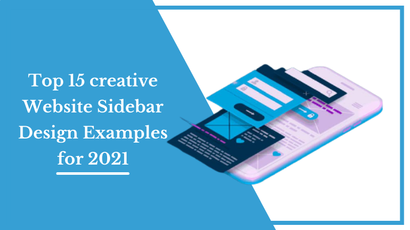 Top 15 Creative Website Sidebar Design Examples For 2021