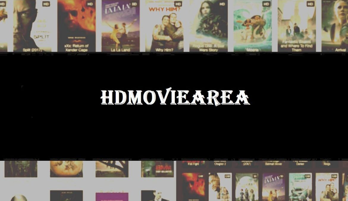 HDMoviearea 2022 : hdmoviearea 300mb, hdmoviearea cc, best HD movie