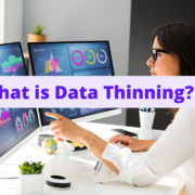 What Is Data Thinning?