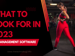 What to Look for in a Gym Management Software in 2023