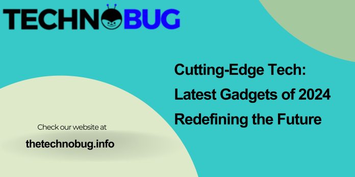 Discover the future with TheTechnoBug: your hub for the latest tech