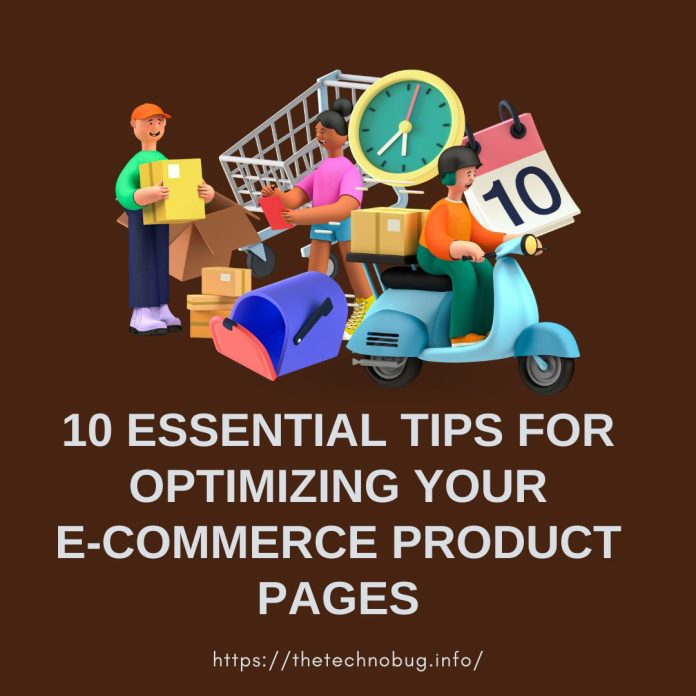 Optimizing Your E-commerce Product Pages