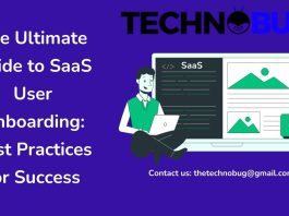 The Ultimate Guide to SaaS User Onboarding: Best Practices for Success SaaS onboarding