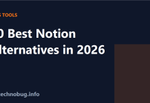 10 Best Notion Alternatives in 2026 (Free & Paid, Tested) Best Notion alternatives in 2026 compared