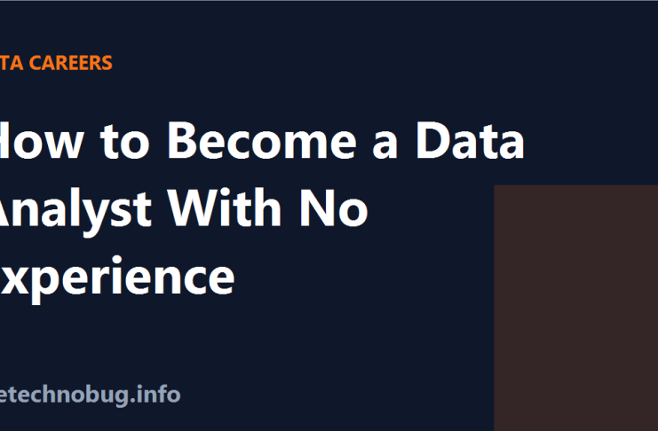 How to become a data analyst with no experience 2026