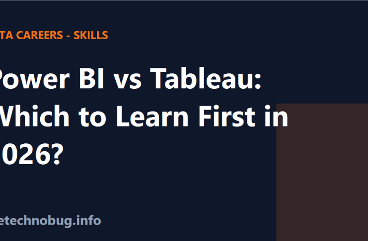 Power BI vs Tableau which to learn first 2026