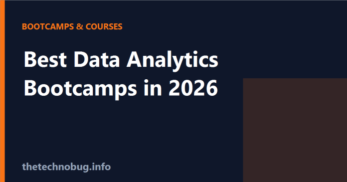 Best Data Analytics Bootcamps in 2026